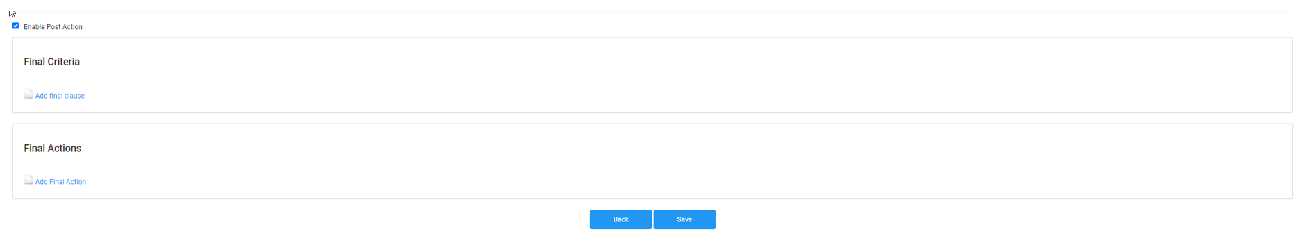 Screenshot of Final Criteria and Final Actions when Enabling Post Action