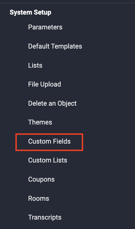 Screenshot of Menu Options with Custom Fields